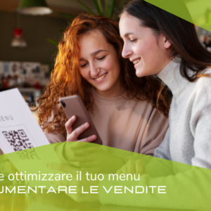 Come ottimizzare il tuo menu e aumentare le vendite