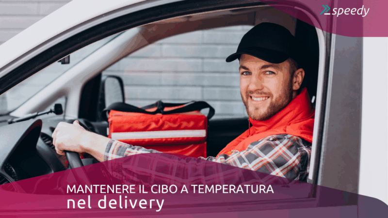 Mantenere il cibo a temperatura nel delivery